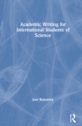 Image for Academic Writing for International Students of Science