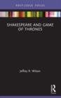 Image for Shakespeare and Game of Thrones