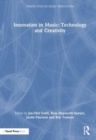 Image for Innovation in music  : technology and creativity