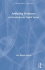 Image for Analysing sentences  : an introduction to English syntax