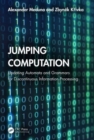 Image for Jumping computation  : updating automata and grammars for discontinuous information processing