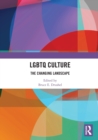 Image for LGBTQ culture  : the changing landscape