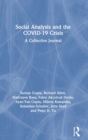 Image for Social analysis and the COVID-19 crisis  : a collective journal