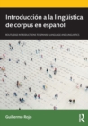 Image for Introduccion a la linguistica de corpus en espanol