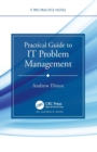 Image for Practical Guide to IT Problem Management