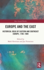Image for Europe and the East