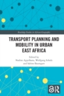 Image for Transport Planning and Mobility in Urban East Africa