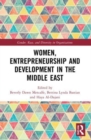 Image for Women, Entrepreneurship and Development in the Middle East