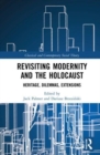 Image for Revisiting Modernity and the Holocaust