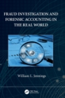 Image for Fraud Investigation and Forensic Accounting in the Real World
