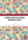 Image for Climate Politics in Small European States