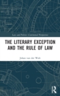 Image for The Literary Exception and the Rule of Law