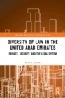 Image for Diversity of law in the United Arab Emirates  : privacy, security, and the legal system