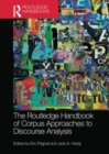 Image for The Routledge Handbook of Corpus Approaches to Discourse Analysis