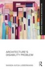 Image for Architecture&#39;s disability problem