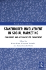 Image for Stakeholder involvement in social marketing  : challenges and approaches to engagement