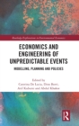 Image for Economics and Engineering of Unpredictable Events