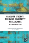 Image for Graduate Students Becoming Qualitative Researchers