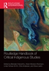 Image for Routledge Handbook of Critical Indigenous Studies