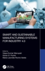 Image for Smart and Sustainable Manufacturing Systems for Industry 4.0