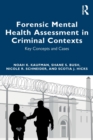 Image for Forensic Mental Health Assessment in Criminal Contexts