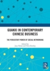 Image for Guanxi in contemporary Chinese business  : the persistent power of social networking