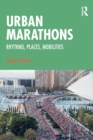 Image for Urban marathons  : rhythms, places, mobilities