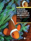 Image for Evolution, Development and Ecology of Anemonefishes