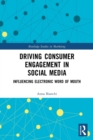 Image for Driving Consumer Engagement in Social Media