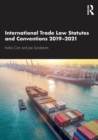 Image for International trade law statutes and conventions, 2019-2021
