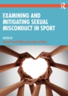 Image for Examining and mitigating sexual misconduct in sport