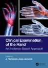 Image for Clinical examination of the hand  : an evidence-based approach