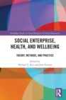 Image for Social Enterprise, Health, and Wellbeing