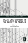 Image for Death, Grief and Loss in the Context of COVID-19