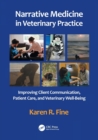 Image for Narrative Medicine in Veterinary Practice