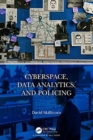 Image for Cyberspace, Data Analytics, and Policing