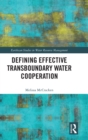 Image for Defining Effective Transboundary Water Cooperation