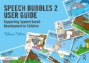 Image for Speech bubbles 2 user guide  : supporting speech sound development in children