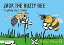 Image for Zack the buzzy bee  : targeting the z sound