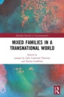 Image for Mixed Families in a Transnational World