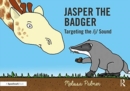 Image for Jasper the badger  : targeting the j sound