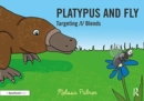 Image for Platypus and fly  : targeting l blends