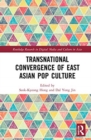 Image for Transnational Convergence of East Asian Pop Culture