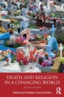 Image for Death and Religion in a Changing World