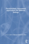 Image for Psychoanalytic assessment applications for different settings