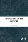 Image for Pompeian Peristyle Gardens