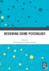 Image for Reviewing Crime Psychology