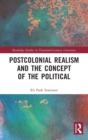 Image for Postcolonial Realism and the Concept of the Political