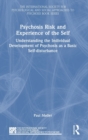 Image for Psychosis Risk and Experience of the Self