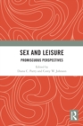 Image for Sex and leisure  : promiscuous perspectives